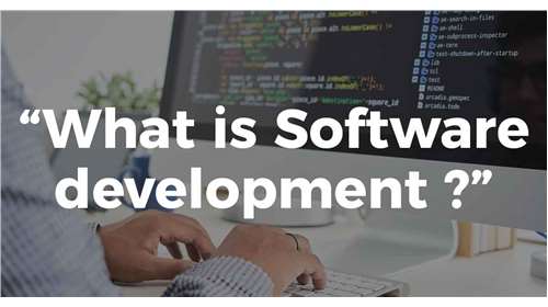 What is Software development?