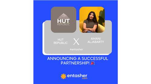 Unleashing Success: Amani Aljabarty's Journey with Entasher and Hut Republic Creative Agency