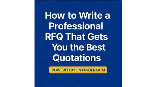 How to Write a Professional RFQ That Gets You the Best Quotations 