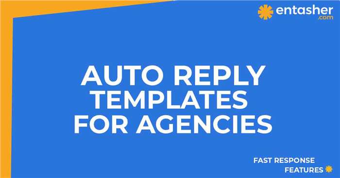 For agencies, step by step how to create auto reply templates for fast response to the client's submitted requests