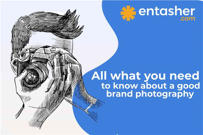 All what you need to know about a good brand photography