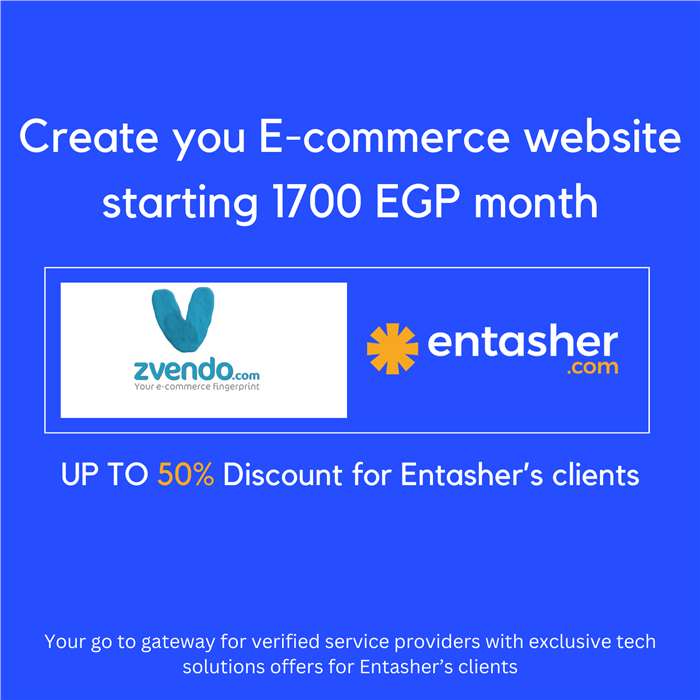 Creating Your E-commerce Website for Less than 1700 EGP per Month: A Seamless Experience with Entasher and Zvendo