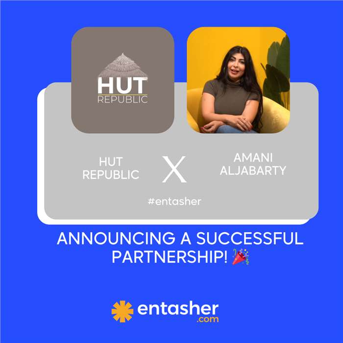 Unleashing Success: Amani Aljabarty's Journey with Entasher and Hut Republic Creative Agency