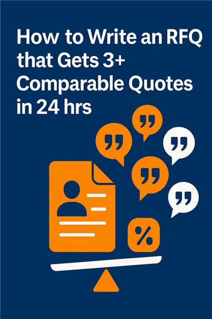 How to Write an RFQ in 2025 to Get 3+ Comparable Quotes in 24 Hours (Free Template)